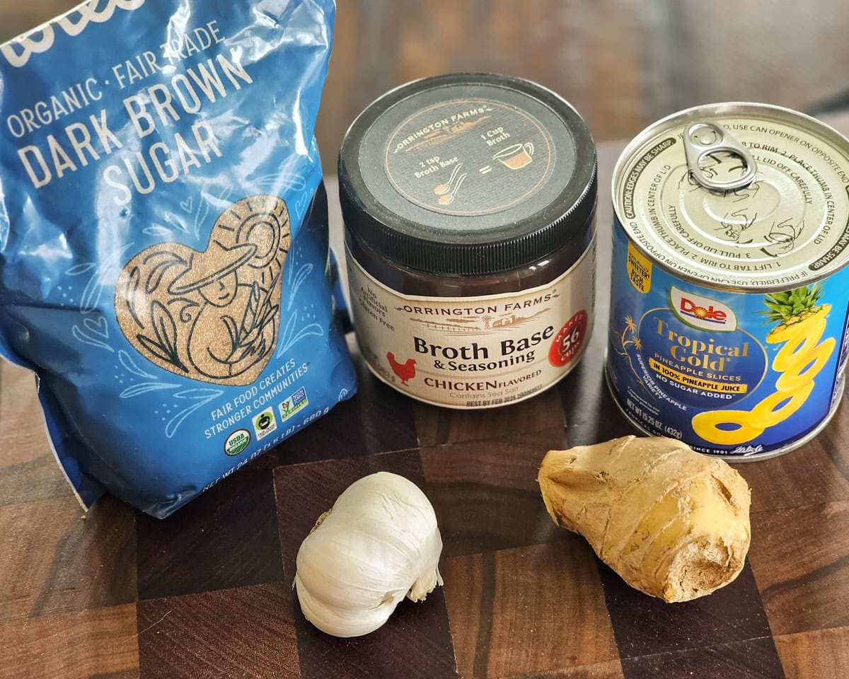 Brown sugar, chicken bullion, pineapple, garlic, and fresh ginger.
